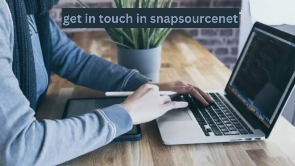 get in touch in snapsourcenet