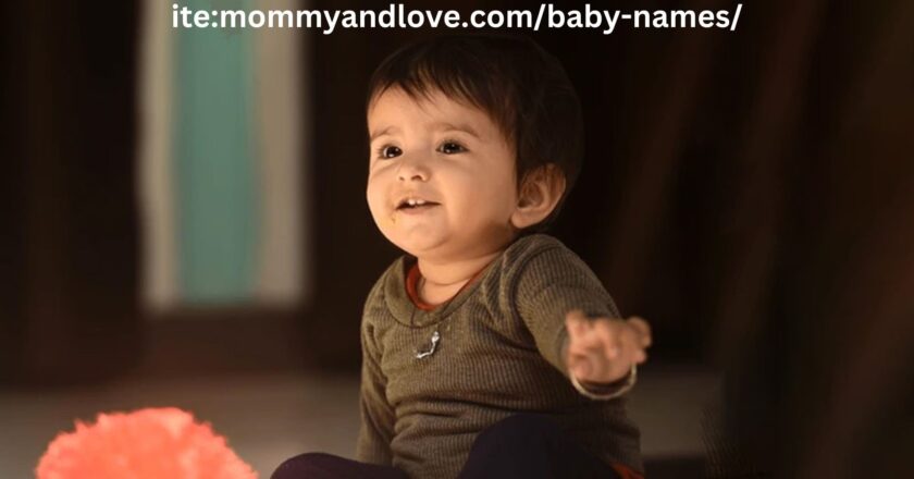 ite:mommyandlove.com/baby-names/ The Ultimate Guide to Choosing the Perfect Baby Name